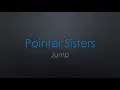 Pointer Sisters Jump Lyrics
