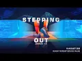 16 August 2026 CALVARY CHURCH Step Out - From Self to Surrender