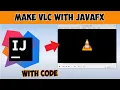JavaFX for Beginners Creating a VLC Player Step-by-Step
