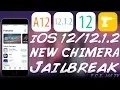 Chimera JAILBREAK RELEASED For iOS 12 0 12 1 2 How To Jailbreak iPhone XS XR XS MAX A12
