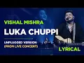 Download Lagu Lukka Chuppi by Vishal Mishra Live  (Unplugged) | Best Maa Song | Live Performance | Rang De Basanti