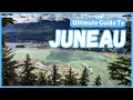 The Ultimate Guide to Juneau Alaska