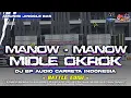 Lagu DJ MANOW - MANOW X MIDDLE OKROK OKROK AMUNISI JINGGLE BATTLE BASS HOREG. 