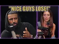 HEATED DEBATE Myron EXPOSES Why Women ACTUALLY Hate Nice Guys And Prefer Toxic Traits