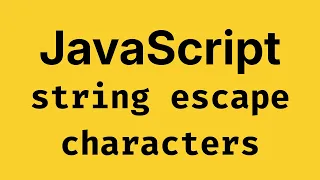 String Escape Characters - JavaScript Course 2026