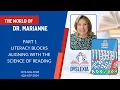Part 1 - Literacy Blocks that Align with the Science of Reading