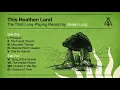 Download Lagu GREEN LUNG - This Heathen Land (Official Full Album Stream)