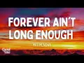 Max McNown - Forever Ain't Long Enough (Lyrics)
