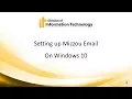 Setting up Mizzou Email on Windows 10