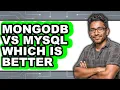 MongoDB vs MySQL Which is Better in 2025 Comparison