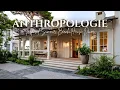 Anthropologie s Coastal Chic Inspired Summer Beach House Decor