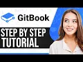 Gitbook Tutorial 2026 How To Use Gitbook Step-By-Step