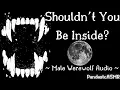 Download Lagu [ASMR] Not Everyone is Hibernating [M4A] [Male Werewolf] [Werewolf Transformation]