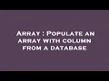 Array Populate an array with column from a database