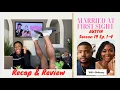 Married At First Sight Austin Season 19 Episodes 1-4 Couples Couch with Pat Cam