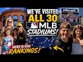 New Ranking all 30 MLB stadiums we ve visited enjoy the pictures and let us know your rankings