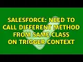 Salesforce Need to call different method from same class on Trigger context