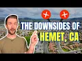 Hemet CA Exposed 7 Reasons It Might Not Be Right for You