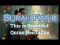 Download Lagu CURE YOURSELF WITH QURAN | Relaxing and calming recitation Surah Fatir