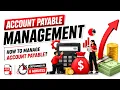 Accounts Payable Management How to Manage