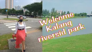 Download KALANG RIVERSID PARK MP3