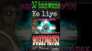 dj munna rimex tor galti suman