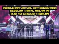 Lagu PEROLEHAN VIRTUAL GIFT SEMENTARA SEBELUM TAMPIL MALAM INI, TOP 10 GROUP 1 RESULT SHOW