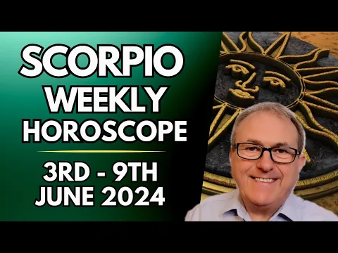 Download MP3 Scorpio Horoscope  - Weekly Astrology  - 3rd to 9th June 2024