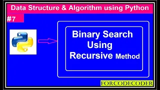 Recursive Method Binary Search Using Python Data Structures and Algorithm Using Python