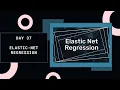 ElasticNet Regression ML Algorithm fully covered in one