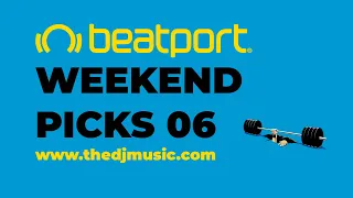 beatport weekend picks 06