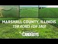 158 4 Acres Marshall County IL Productive Farmland Open 2027 Tenancy