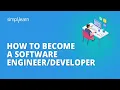 How To Become A Software Guide To Becoming A Software Developer Simplilearn