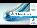 EASA Part-66 Module 2 Physics Sub-Module 02 Mechanics Section 2 - Kinetics