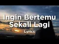 Lagu Lagu Sedih Rindu Untuk Seseorang yang Tak Akan Pernah Kembali Lagi