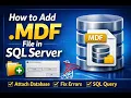 How to Open MDF File in SQL Server Management Studio SSMS