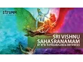 Download Lagu Sri Vishnu Sahasranamam I 1000 names of Mahavishnu I Rita Thyagarajan I Om Voices