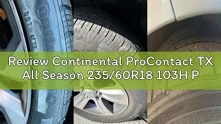 Review Continental ProContact TX All Season 103H Passenger Tire