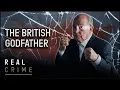 Gangster Number 1: The Freddie Foreman Story (Full Documentary) | Real Crime