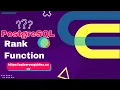PostgreSQL Rank Window Function Rank Function in PostgreSQL PostgreSQL Rank Function Tutorials