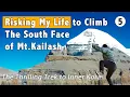 Lagu I‘m Risking My Life to do the thrilling trek up to south face of Mt.Kailash and touch the holy rock
