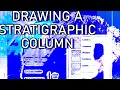 Drawing a Stratigraphic Column - GEO-EPOCHS E4
