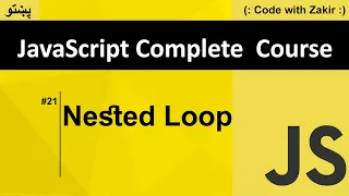 Nested Loop Js Tutorial in Pashto