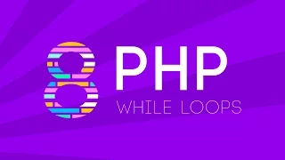 PHP - While Loop Part 8