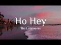 Download Lagu The Lumineers - Ho Hey (Lyrics)
