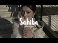 Sahiba - [slowed + reverb] // Aditya Rikhari