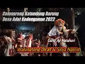Download Lagu WALUNATENG DIRAH \u0026 SISYA NGEREH || Calonarang Katundung Rarung Desa Adat Kedonganan 2022