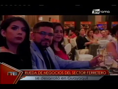 Rueda de negocios del sector ferretero se desarrolló en Guayaquil
