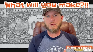 What will you BE PAID to operate Heavy Equipment