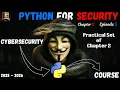 Python for Security - Practical Set Episode 5